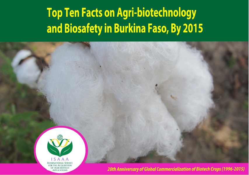 Burkina Faso Top Ten Facts on Agri-biotech and Biosafety by 2015